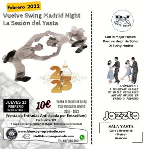 Vuelve Swing Madrid Night en la Sala Yasta. Organiza Blanco y Negro Studio. @ Sala Yasta