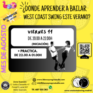 ¿Donde aprender a Bailar West Coast Swing en Madrid este Verano? @ Blanco y Negro Studio