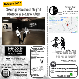 Swing Madrid Night Sábados. En Blanco y Negro Club. @ Blanco y Negro Club